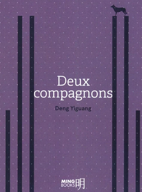 Deux compagnons - Yiguang Deng - Ming Books