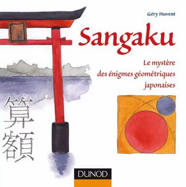 Sangaku - Géry Huvent - Dunod