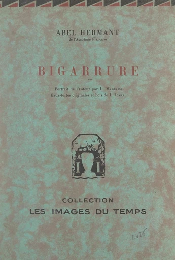 Bigarrure - Abel Hermant - FeniXX réédition numérique