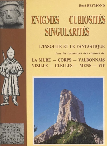 Énigmes, curiosités, singularités - René Reymond - FeniXX réédition numérique