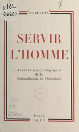 Servir l'homme