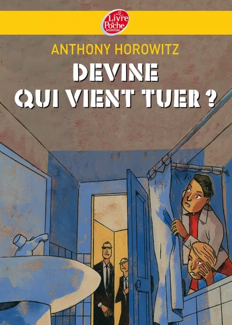 Devine qui vient tuer ? - Anthony Horowitz, Christophe Merlin - Livre de Poche Jeunesse