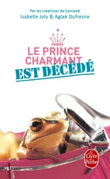 Le Prince charmant est décédé