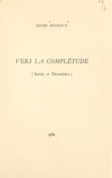 Vers la complétude