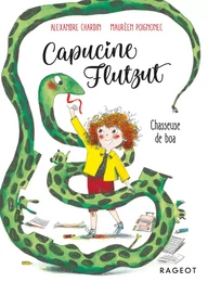 Capucine Flutzut chasseuse de boa