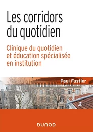 Les corridors du quotidien