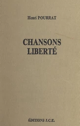 Chansons. Liberté