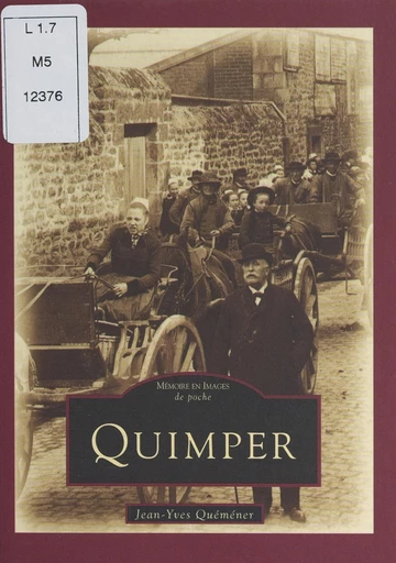 Quimper - Jean-Yves Quéméner - FeniXX réédition numérique