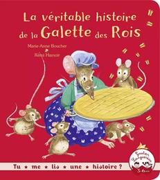 La véritable histoire de la galette des rois