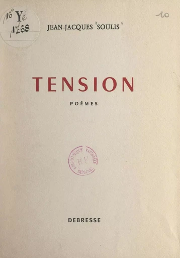 Tension - Jean-Jacques Soulis - FeniXX réédition numérique