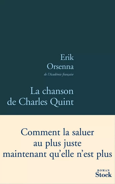 La chanson de Charles Quint - Erik Orsenna - Stock