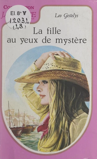 La fille au yeux de mystère - Léo Gestelys - FeniXX réédition numérique