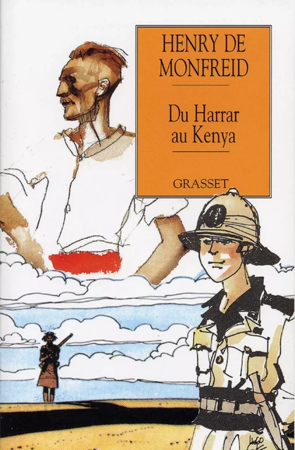 Du Harrar au Kenya - Henry de Monfreid - Grasset