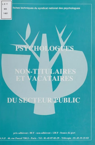 Psychologues non-titulaires et vacataires du secteur public -  Syndicat national des psychologues - FeniXX réédition numérique