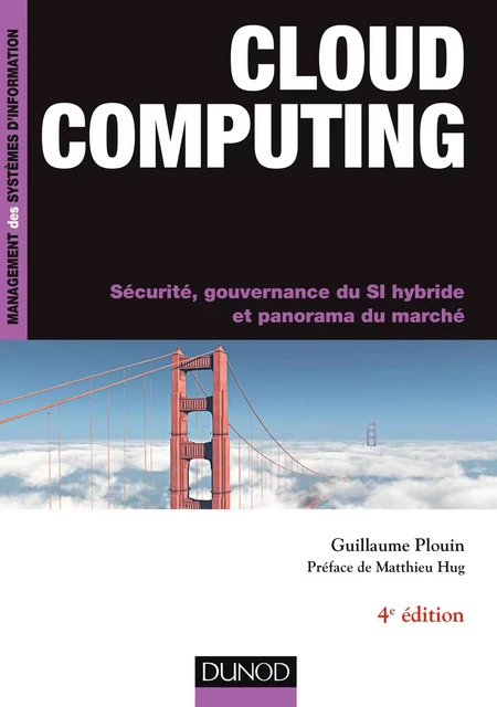 Cloud computing, 4e ed - Guillaume Plouin - Dunod