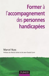 Former à l'accompagnement des personnes handicapées