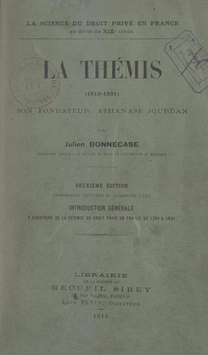 La Thémis, 1819-1831 - Julien Bonnecase - FeniXX réédition numérique