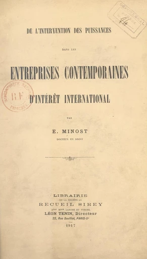 De l'intervention des puissances dans les entreprises contemporaines d'intérêt international - Émile Minost - FeniXX réédition numérique