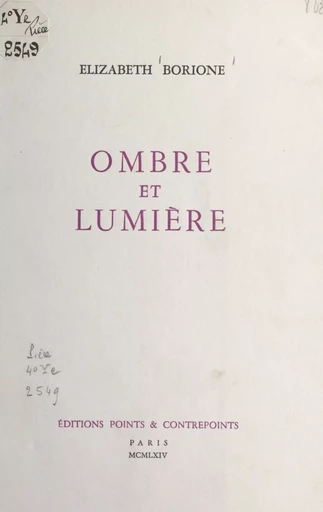 Ombre et lumière - Élizabeth Borione - FeniXX réédition numérique