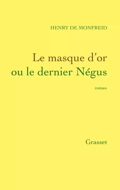 Le masque d'or - Henry de Monfreid - Grasset