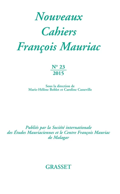 Nouveaux cahiers François Mauriac n°23 - François Mauriac - Grasset