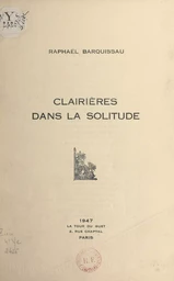 Clairières dans la solitude