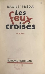 Les feux croisés