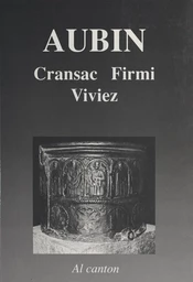 Aubinh : Cransac, Firmin, Vivièrs