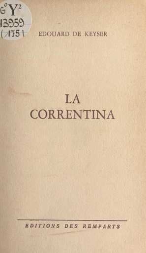 La Correntina - Édouard de Keyser - FeniXX réédition numérique