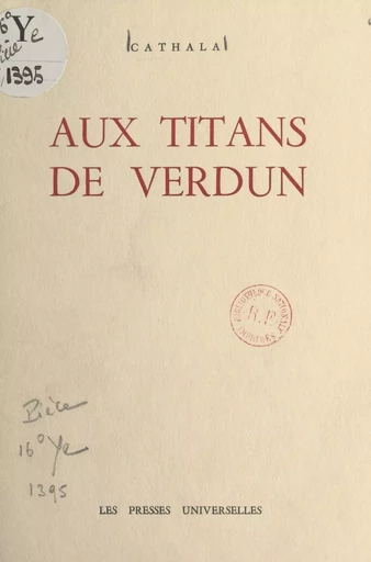 Aux titans de Verdun - François Cathala - FeniXX réédition numérique