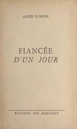 Fiancée d'un jour