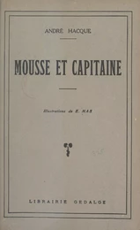 Mousse et capitaine