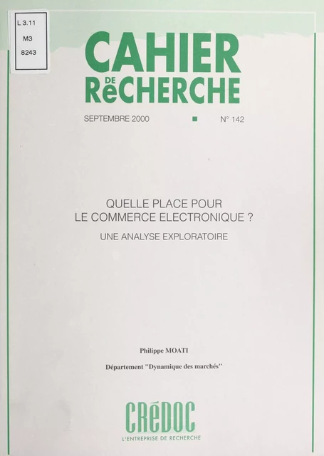 Quelle place pour le commerce électronique ? - Philippe Moati - FeniXX réédition numérique