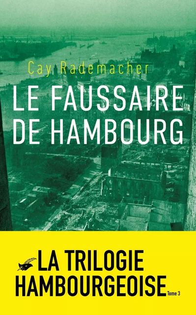 Le Faussaire de Hambourg - Cay Rademacher - Le Masque