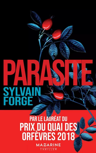 Parasite - Sylvain Forge - Fayard/Mazarine