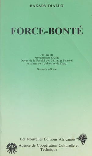 Force-bonté - Bakary Diallo - FeniXX réédition numérique