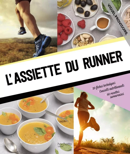 L'assiette du runner - Coralie Ferreira, Thomas Ladrat - Hachette Pratique