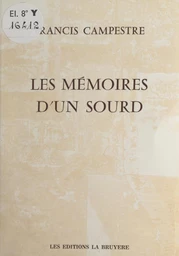 Les mémoires d'un sourd