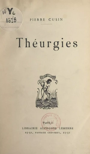 Théurgies - Pierre Cusin - FeniXX réédition numérique