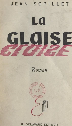 La glaise - Jean Sorillet - FeniXX réédition numérique