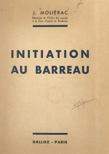 Initiation au Barreau - Jean Moliérac - FeniXX réédition numérique