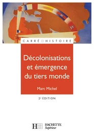 Décolonisations et émergence du tiers monde - Ebook epub