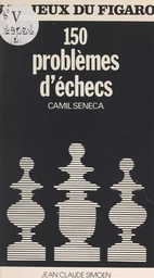 150 problèmes d'échecs