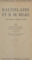 Baudelaire et R. M. Rilke : étude d'influence et d'affinités spirituelles