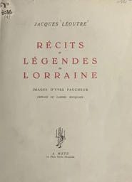 Récits et légendes de Lorraine