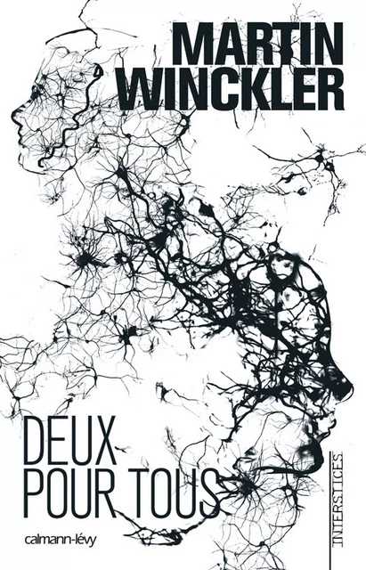 Deux pour tous - Trilogie Twain, t3 - Martin Winckler - Calmann-Lévy