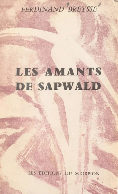 Les amants de Sapwald - Ferdinand Breysse - FeniXX réédition numérique