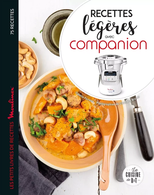 Companion recettes légères - Coralie Ferreira - Dessain et Tolra