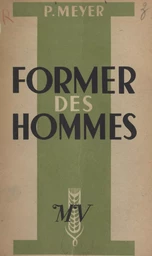 Former des hommes