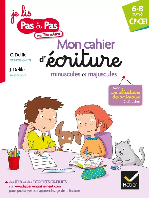 Mon cahier d'écriture minuscules et majuscules - Clémentine Delile, Jean Delile - Hatier